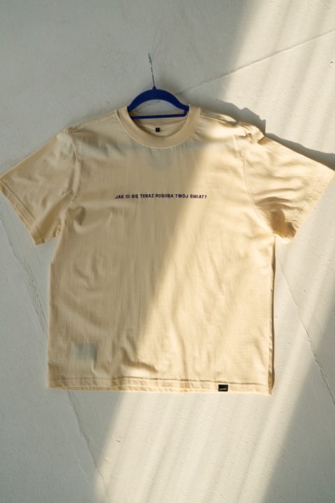 T-shirt Kaśka Sochacka - Jak Ci się teraz podoba Twój świat? - unisex T-shirt Kaśka Sochacka - Jak Ci się teraz podoba Twój świat? - unisex